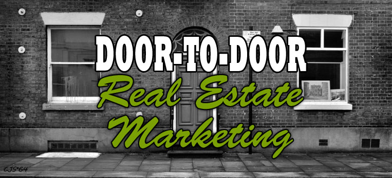 Door-to-Door Real Estate Marketing