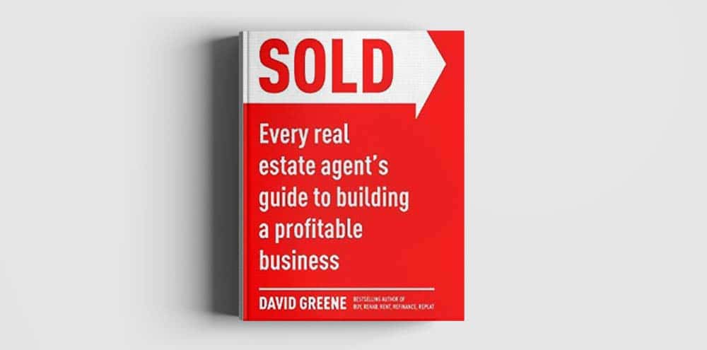 SOLD: Every real estate agent’s guide to building a profitable business